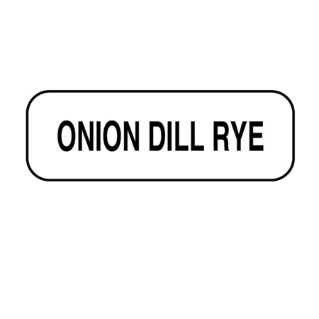 Onion Dill Rye Label 1/2 X 1-1/2
